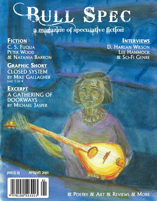 Inspired By Windmills as printed in Bull Spec 1, Spring 2010 --- cover art by Mike Gallagher.