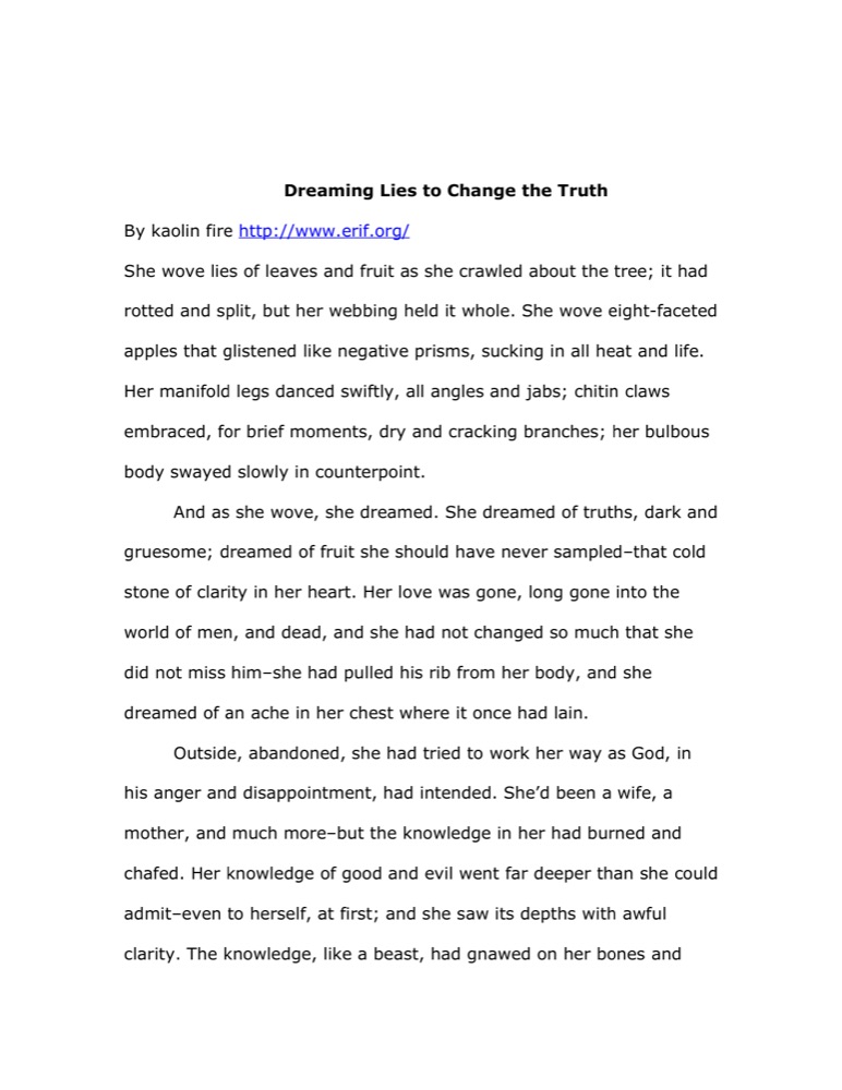 Dreaming Lies to Change the Truth as printed in Flash Fiction 40 (2009)